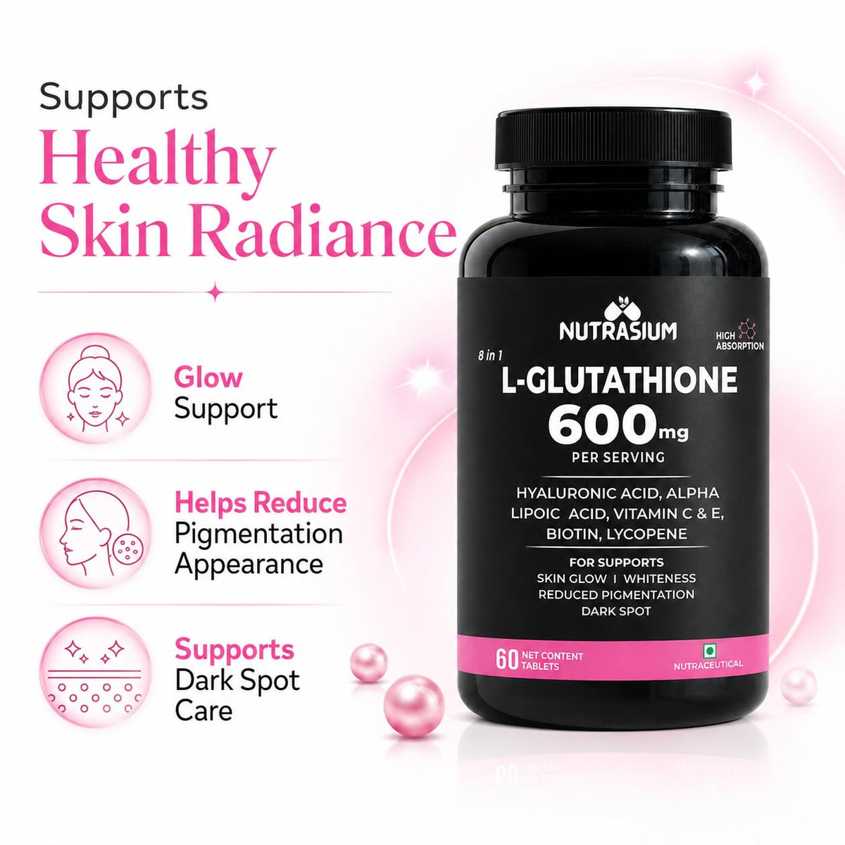 Nutrasium | Glutathione tablets for skin Glow | L-Glutathione 600 mg with Hyaluronic Acid & Biotin | For Skin Glow, Brightening, Hydration, Even skin tone & Skin Radiance | Added Vitamin C & E with Lycopene | 30 Tablets