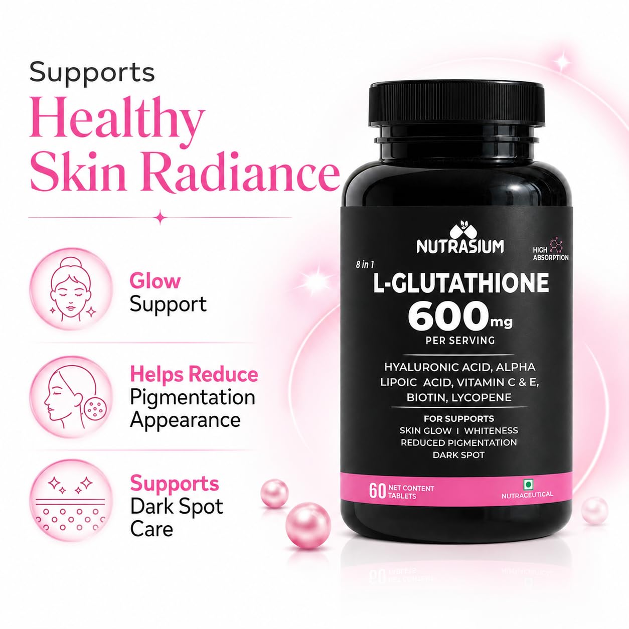 Nutrasium | Glutathione tablets for skin Glow | L-Glutathione 600 mg with Hyaluronic Acid & Biotin | For Skin Glow, Brightening, Hydration, Even skin tone & Skin Radiance | Added Vitamin C & E with Lycopene | 30 Tablets