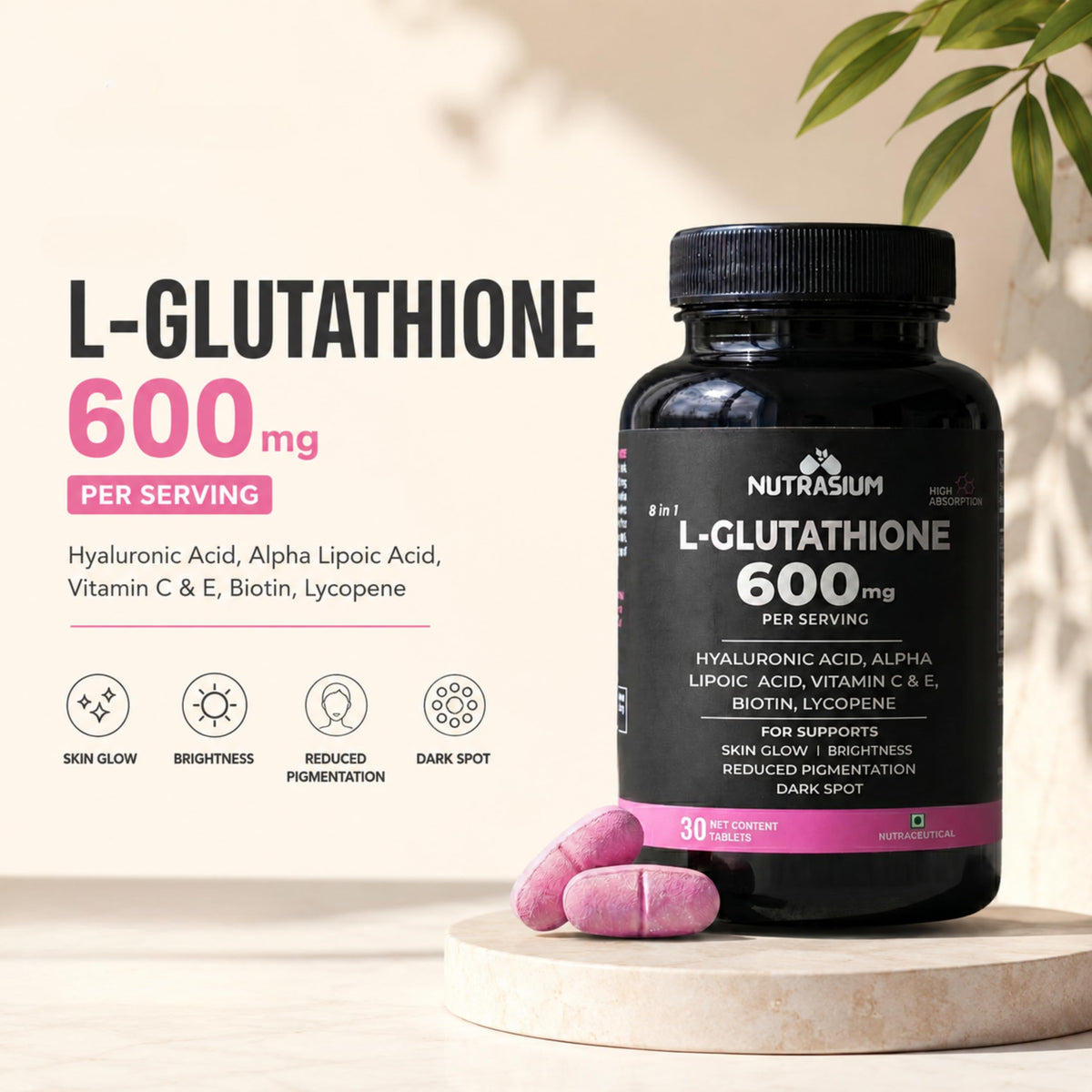 Nutrasium | Glutathione tablets for skin Glow | L-Glutathione 600 mg with Hyaluronic Acid & Biotin | For Skin Glow, Brightening, Hydration, Even skin tone & Skin Radiance | Added Vitamin C & E with Lycopene | 30 Tablets